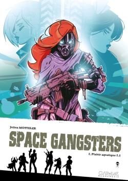 Emprunter Space gangsters Tome 2 : Plaisir aquatique 2.2 livre