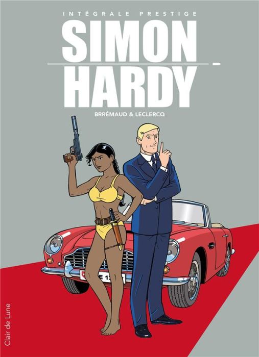 Emprunter Une aventure de Simon Hardy Intégrale Prestige livre