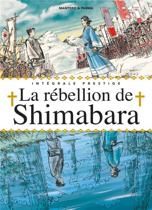 Emprunter Shimabara Intégrale prestige : La rébellion de Shimabara. Edition collector livre