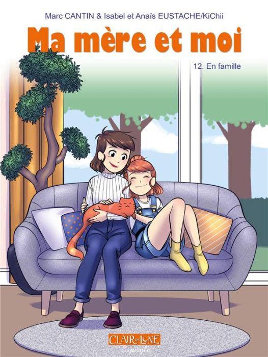 Emprunter Ma mère et moi Tome 12 : En famille livre