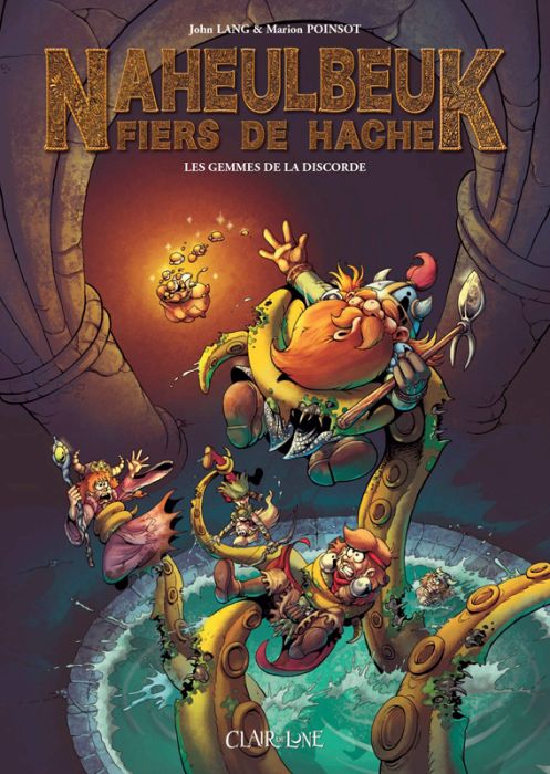 Emprunter Naheulbeuk, fiers de hache Tome 1 : Les gemmes de la discorde livre