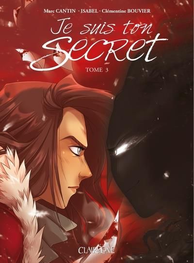 Emprunter Je suis ton secret Tome 3 livre