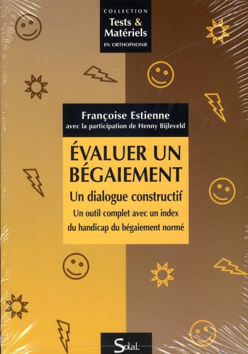 Emprunter Evaluer un bégaiement : un dialogue constructif. Un outil complet avec un index du handicap du bégai livre