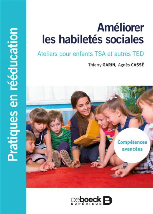 Emprunter Améliorer les habilletés sociales. Ateliers pour enfants TSA et autres TED livre