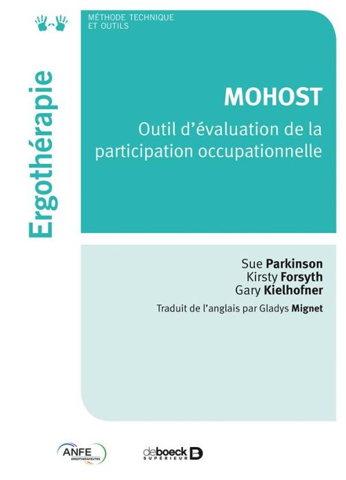 Emprunter MOHOST. Outil d'évaluation de la participation occupationnelle livre