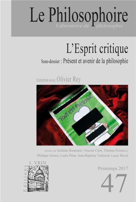 Emprunter Le Philosophoire N° 47, printemps 2017 : L'Esprit Critique livre