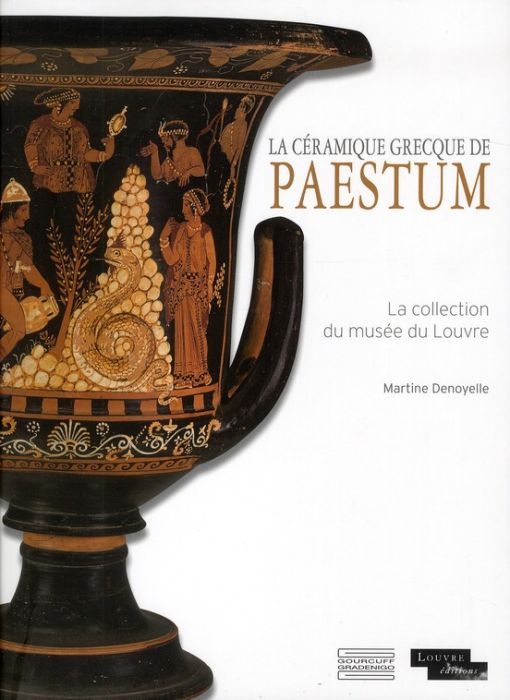 Emprunter La céramique grecque de Paestum. La collection du musée du Louvre livre