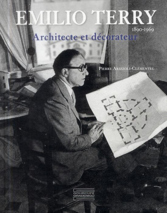 Emprunter Emilio Terry. Architecte et décorateur livre