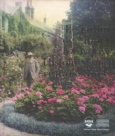 Emprunter Le jardin de Monet à Giverny. Histoire d'une renaissance livre