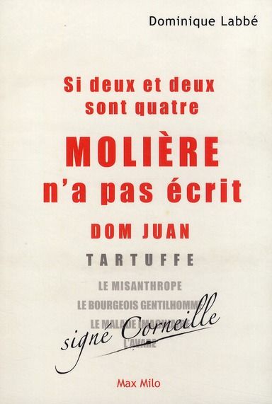 Emprunter Si deux et deux sont quatre, Molière n'a pas écrit Dom Juan... livre