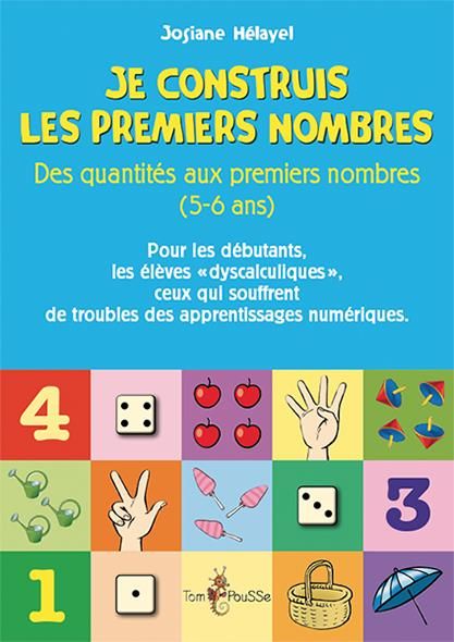 Emprunter Je construis les premiers nombres. Des quantités aux premiers nombres (5-6 ans) livre