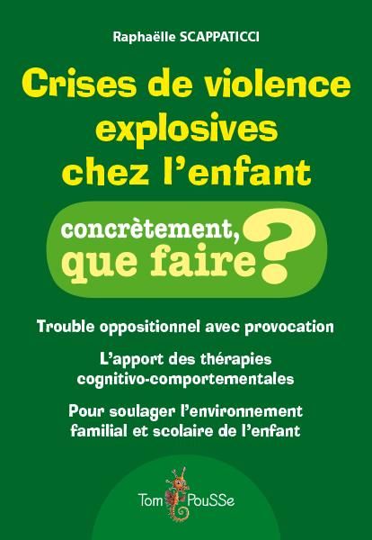 Emprunter Crises de violence explosives chez l'enfant livre