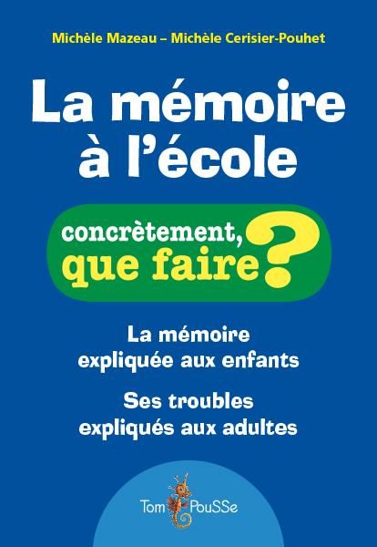 Emprunter La mémoire à l'école livre