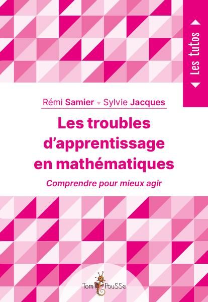 Emprunter Les troubles d'apprentissage en mathématiques livre