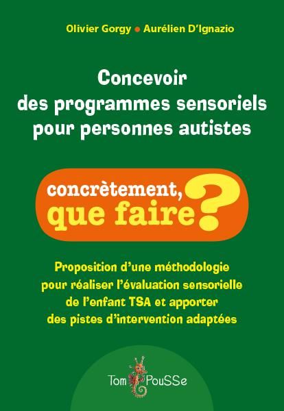 Emprunter Concevoir des programmes sensoriels pour personnes autistes livre