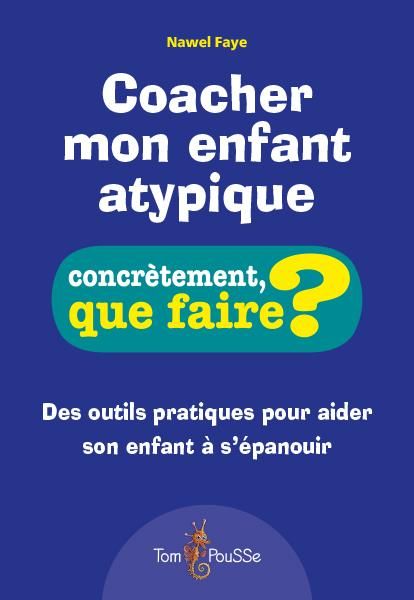 Emprunter Coacher mon enfant atypique livre