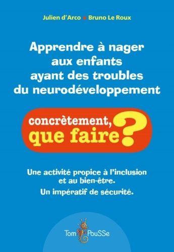 Emprunter Apprendre à nager aux enfants ayant des troubles du neurodéveloppement livre