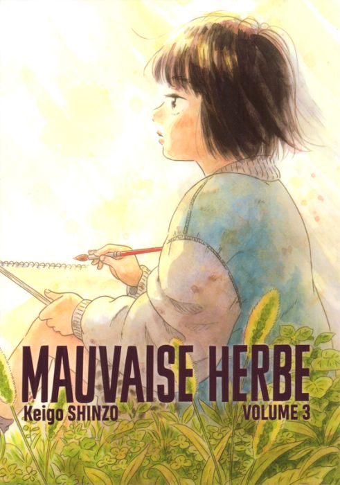 Emprunter Mauvaise herbe Tome 3 livre