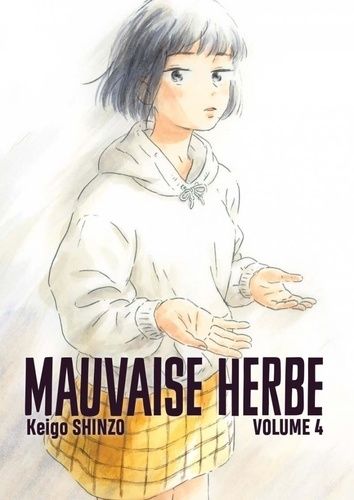 Emprunter Mauvaise herbe Tome 4 livre