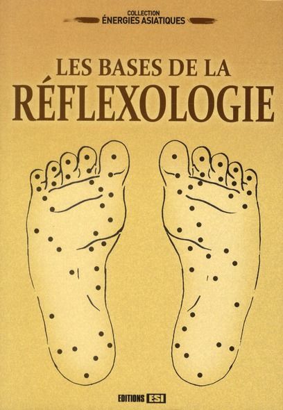 Emprunter Les bases de la réflexologie livre