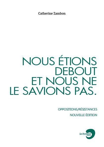 Emprunter Nous étions debout et nous ne le savions pas livre