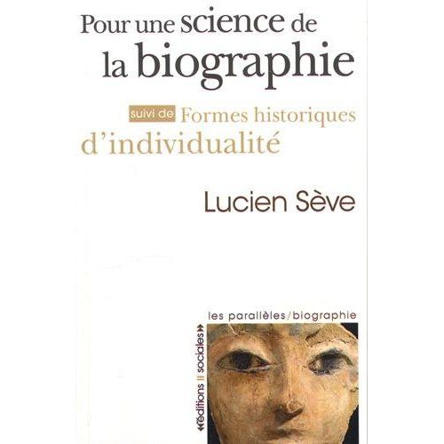 Emprunter Pour une science de la biographie. Suivi de Formes historiques d'individualité livre