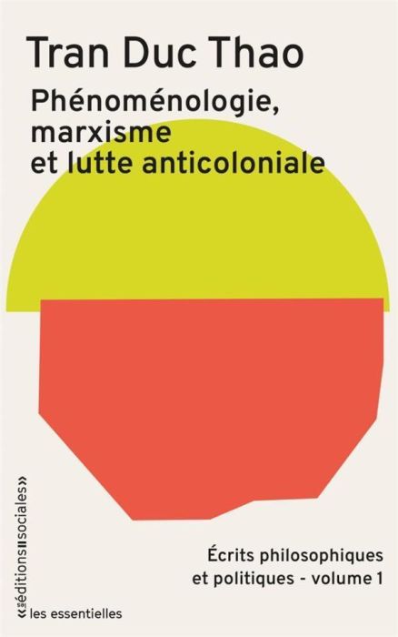 Emprunter Ecrits philosophiques et politiques. Tome 1, Phénoménologie, marxisme et lutte anti-coloniale livre