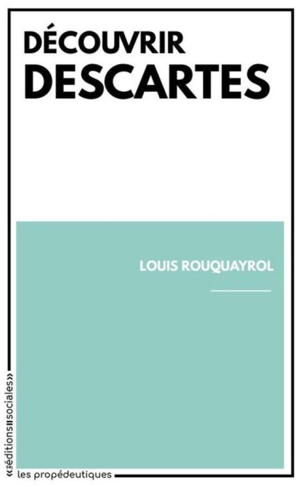 Emprunter Découvrir Descartes livre