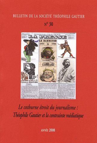 Emprunter Bulletin de la Société Théophile Gautier N° 30/2008 : 