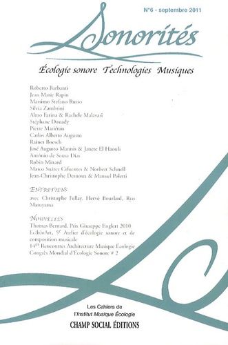 Emprunter Sonorités N° 6, Septembre 2011 : Ecologie sonore, technologies, musiques livre