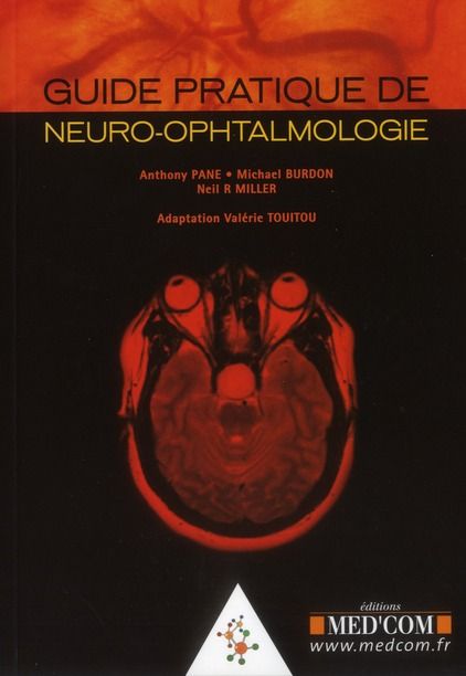 Emprunter Guide pratique de neuro-ophtalmologie livre