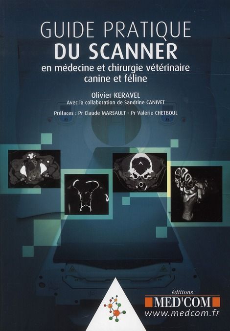 Emprunter Guide pratique du scanner en médecine et chirurgie canine et féline livre