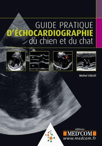 Emprunter Guide pratique d'?échocardiographie du chien et du chat livre