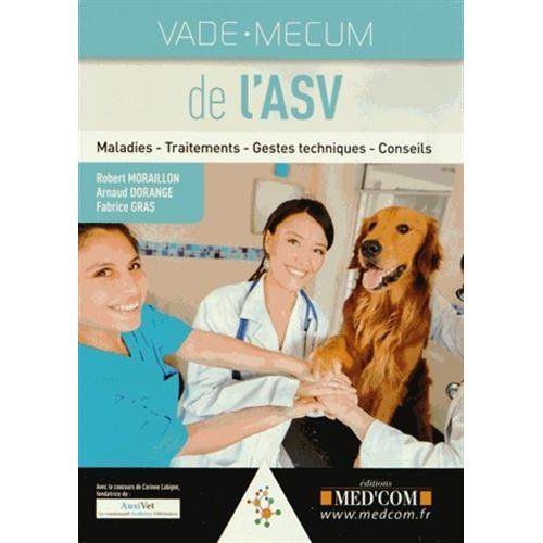 Emprunter Vade-mecum de l'ASV. Maladies - Traitements - Gestes techniques - Conseils livre