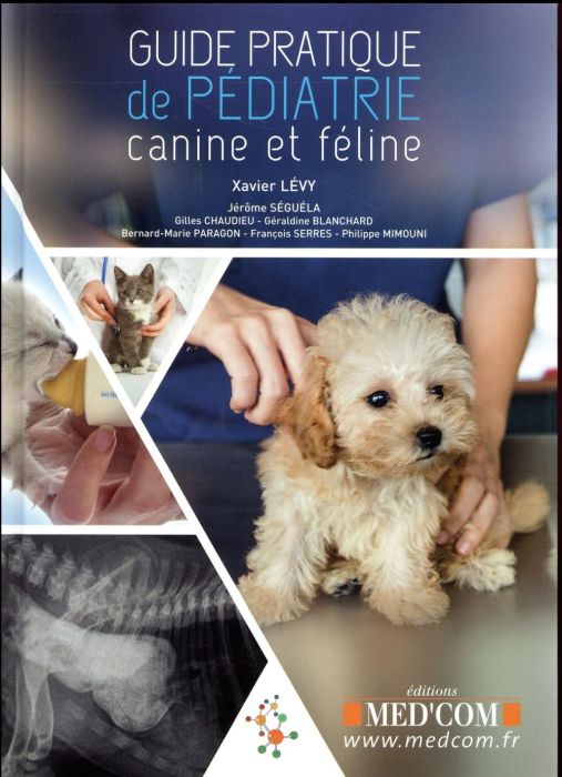 Emprunter Guide pratique de pédiatrie canine et féline livre