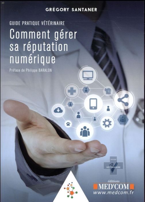 Emprunter Comment gérer sa réputation numérique livre