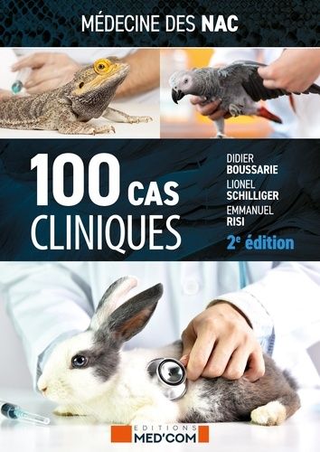 Emprunter Médecine des NAC : 100 cas cliniques. 2e édition livre