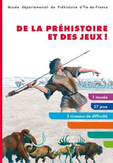 Emprunter De la préhistoire et des jeux ! livre