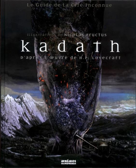 Emprunter Kadath. Le guide de la cité inconnue livre