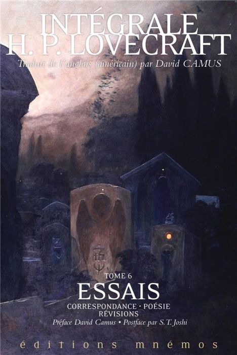 Emprunter Intégrale H. P. Lovecraft Tome 6 : Essais. Correspondance, poésie, révisions livre