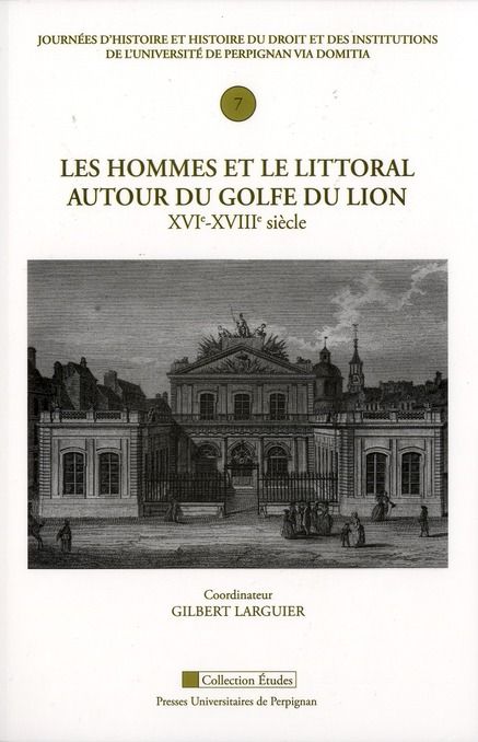 Emprunter Les hommes et le littoral du golfe du Lion (XVIe-XVIIIe siècle) livre