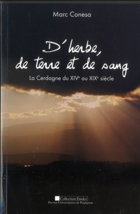 Emprunter D'herbe, de terre et de sang. La Cerdagne du XIVe au XIXe siècle livre