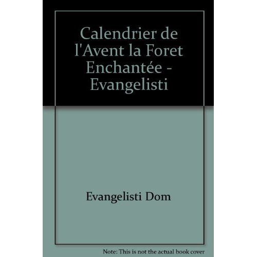 Emprunter La forêt enchantée. Calendrier de l'Avent livre