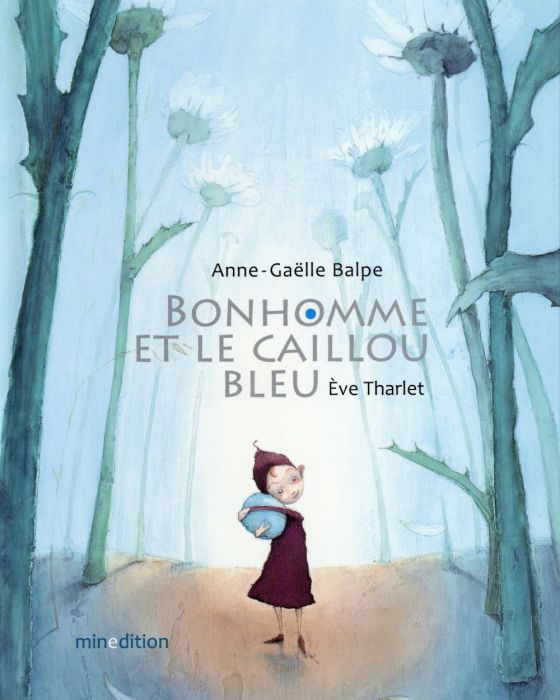 Emprunter Bonhomme et le caillou bleu mini livre