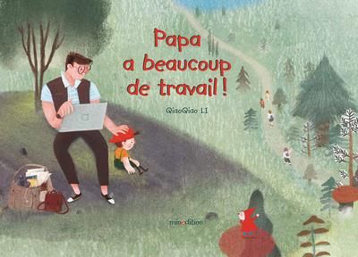 Emprunter Papa a beaucoup de travail ! livre