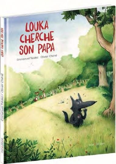 Emprunter Louka cherche son papa. livre