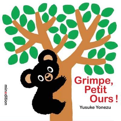 Emprunter Grimpe, petit ours ! livre