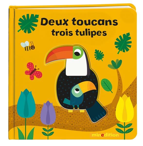 Emprunter Deux toucans trois tulipes livre