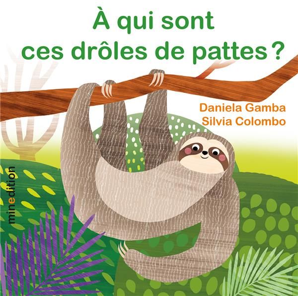 Emprunter A qui sont ces drôles de pattes ? livre