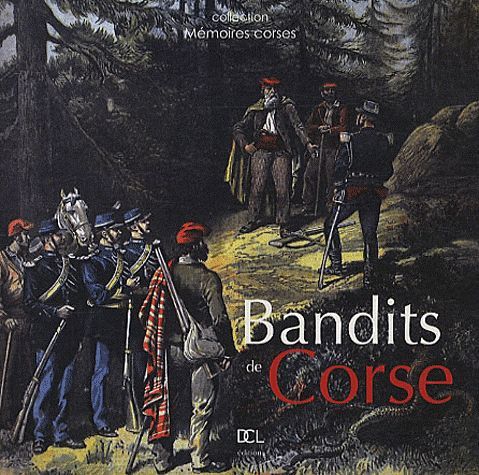 Emprunter Bandits de Corse livre